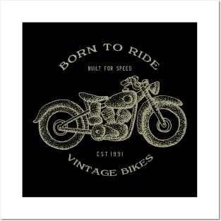 Born to ride - Vintage Bike Posters and Art